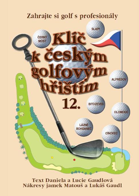 Levně Klíč k českým golfovým hřištím - 12. díl