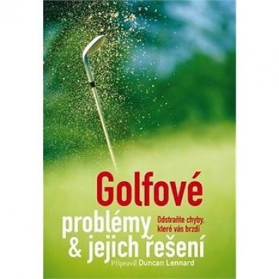 Golfové problémy & jejich řešení